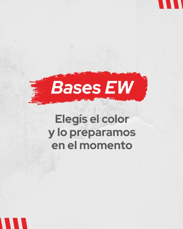 Bases EW: elegís el color y lo preparamos en el momento - Todo Color Mendoza